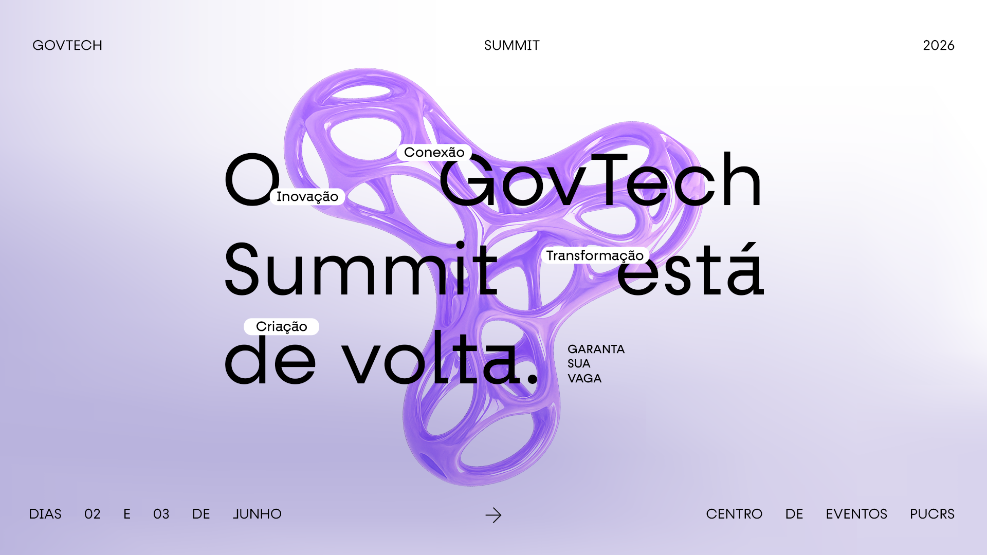 Banner principal do site, escrito "O GovTech Summit está de volta". Na parte de baixo está escrito a data e local: dias 2 e 3 de junho, no centro de eventos da PUCRS